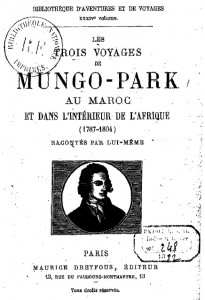 Les trois voyages de Mungo-Park au Maroc