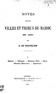 Notes sur les villes et tribus du Maroc